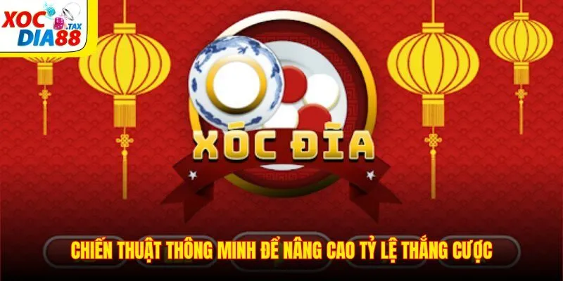 Chiến thuật thông minh để nâng cao tỷ lệ thắng cược