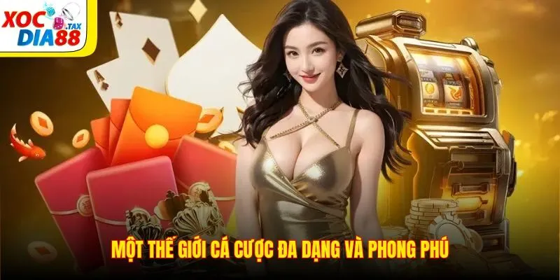 TRANG CHỦ 18 Một thế giới cá cược đa dạng và phong phú