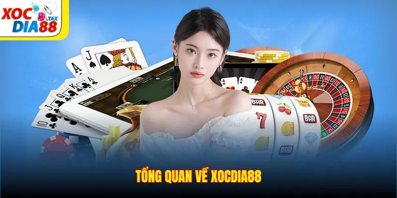 TRANG CHỦ 16 Tổng quan về Xocdia88